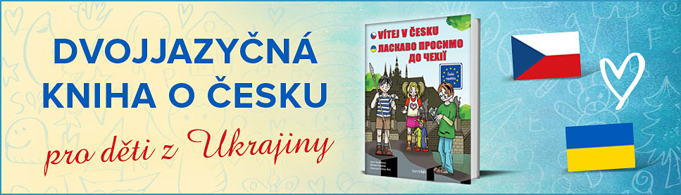 Vítej v Česku - kniha pro děti z Ukrajiny