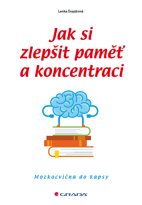 sedm kroku k lepsi pameti