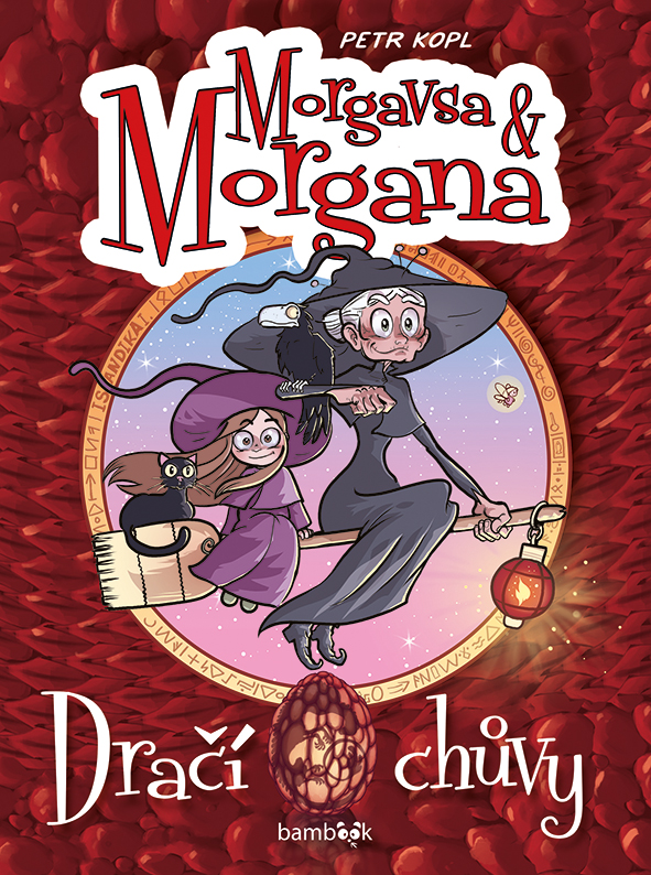 Morgavsa a Morgana - Draci chuvy